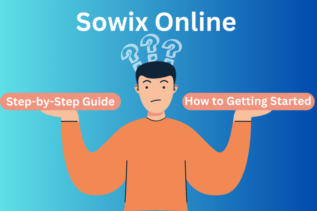 Step-by-Step Guide to Getting Started with Sowix Online Today 1 A man worried how to start and set up step by step.